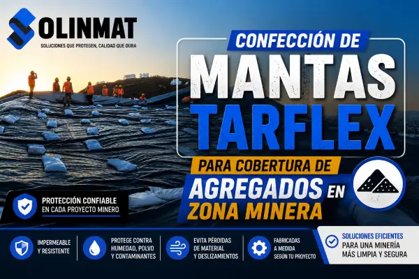 confección de mantas de tarflex para cobertura de agregados